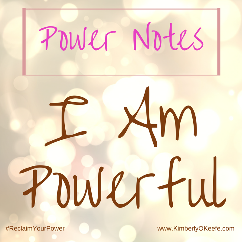 Power Notes | Kimberly O'Keefe